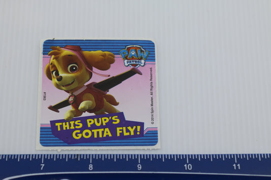 Sticker decal auto-collant Paw patrol this pup's Gotta fly 2014