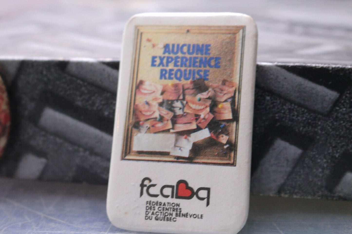 Vintage Macaron Pinback Québec Aucune Expérience Requise Fcabq Bénévole
