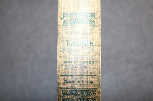 Gene Stratton-Porter / Laddie: A True Blue Story / Hardcover 1913 Vintage Book