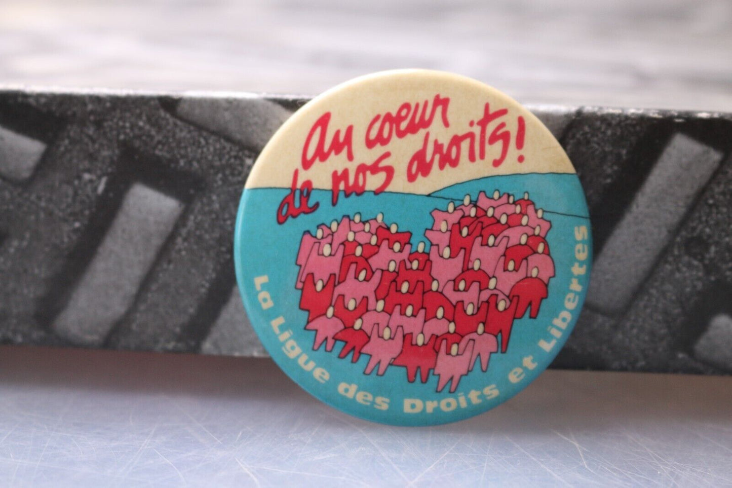 Vintage Macaron Pinback Québec Buttom Au Coeur Ligue Des Droits Et Libertés