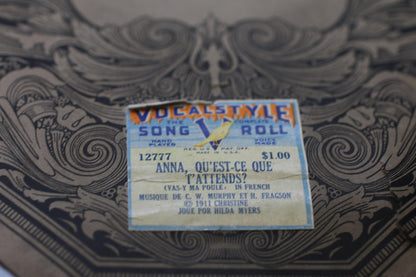 Vocalstyle Song Roll 12777 Anna Qu’est-Ce Que T’Attends? 1911 w Box