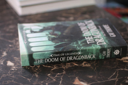 The Doom of Dragonback (Time of Legends) Gav Thorpe 2014 Black Library TPB BOOK