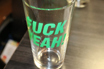 F*Ck Yeah! Drinking Transparent & Collectible Glass