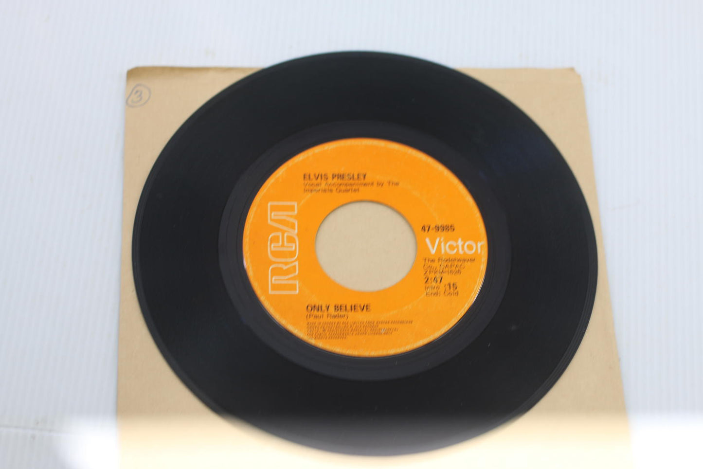 Elvis Presley 45 RPM Vinyl Record Single - Only Believe / Life