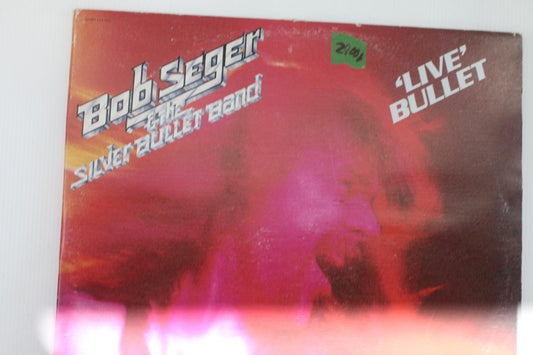 Bob Seger & The Silver Bullet Band - 'Live' Bullet Vinyl Record Album