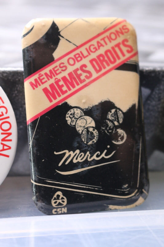 Vintage Macaron Pinback Québec Mêmes Obligations Mêmes Droits Merci Csn