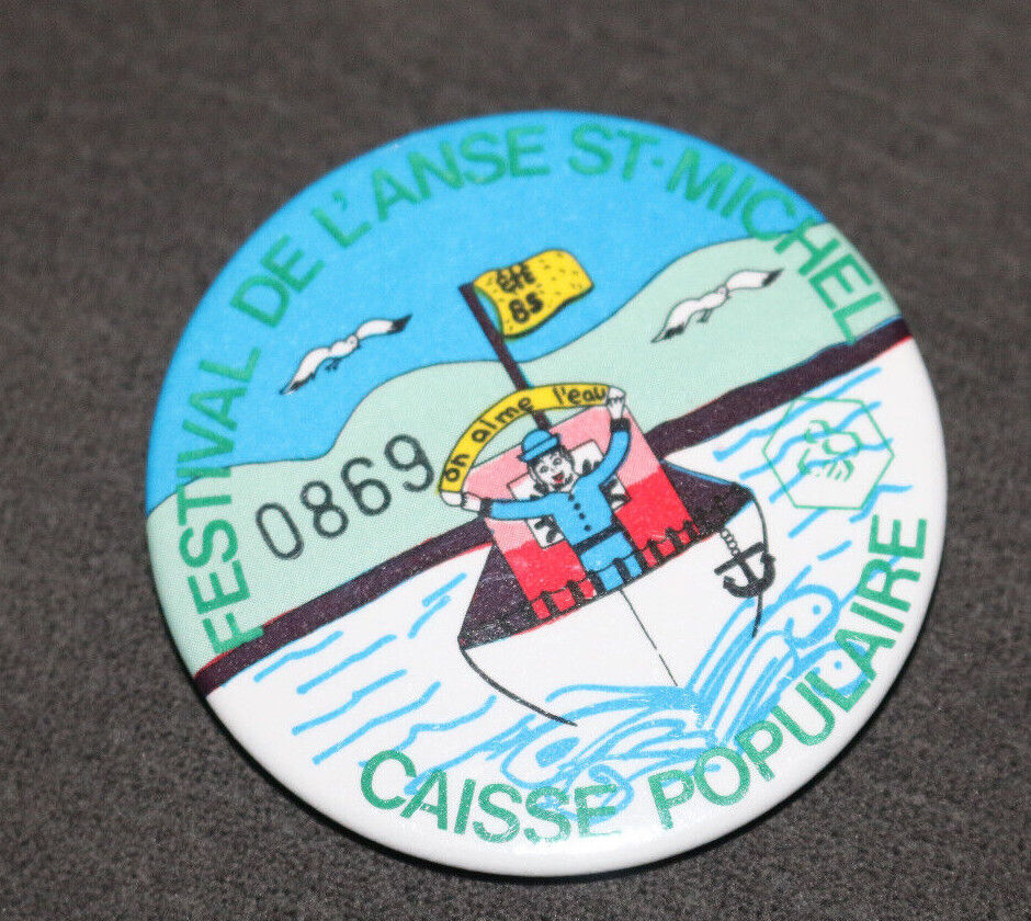 Festival De L'Anse St-Michel Caisse-Populaire Québec Buttons Pin Back Macaron