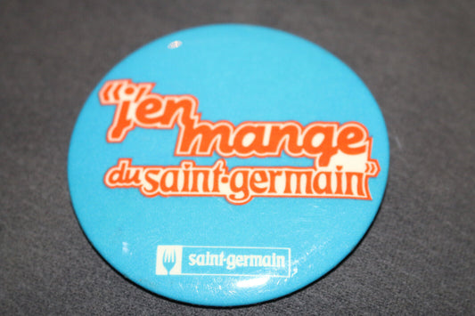 J'En Mange Du Saint-Germain Buttons Pin Back Macaron Vintage Canada