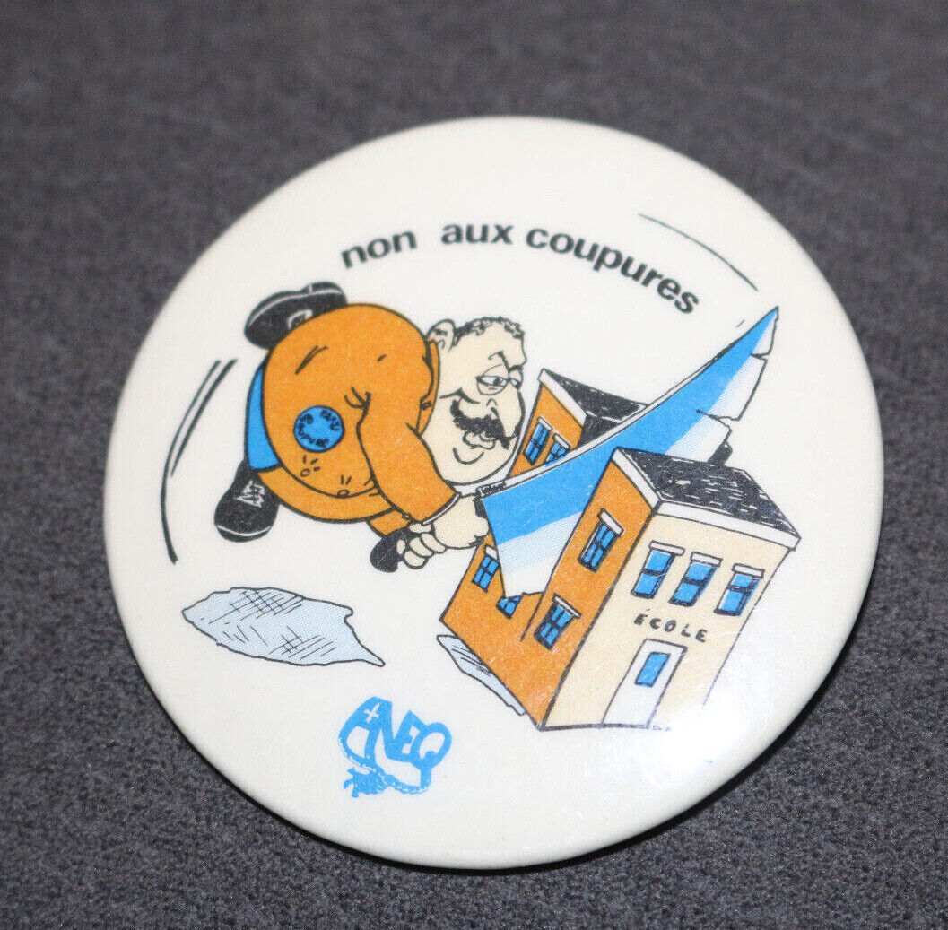 Non Aux Coupures Québec Buttons Pin Back Macaron Vintage