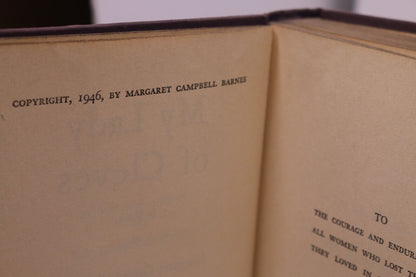 My Lady Cleves, Margaret Campbell Barnes,  Macrea-Smith-Co., 1946 2Nd Printing,