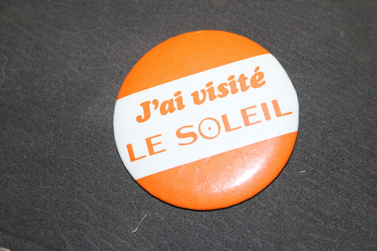 J'Ai Visité Le Journal Le Soleil Québec City Buttons Pin Back Macaron Vintage