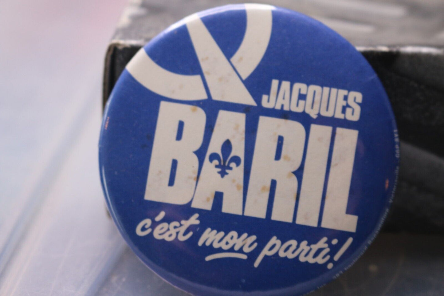 Vintage Macaron Pinback Québec Jacques Baril C'Est Mon Parti! Politique #2