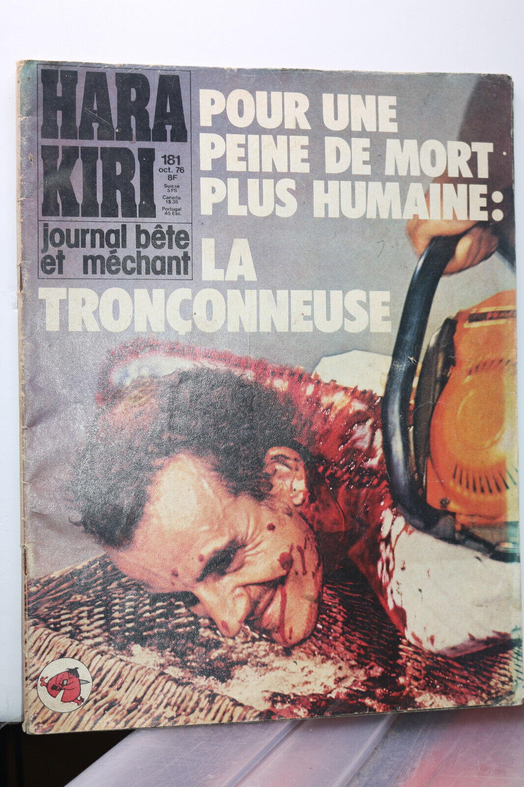 Hara-Kiri N°181 Octobre 1976 Magazine La Tronçonneuse Peine De Mort Journal Bête