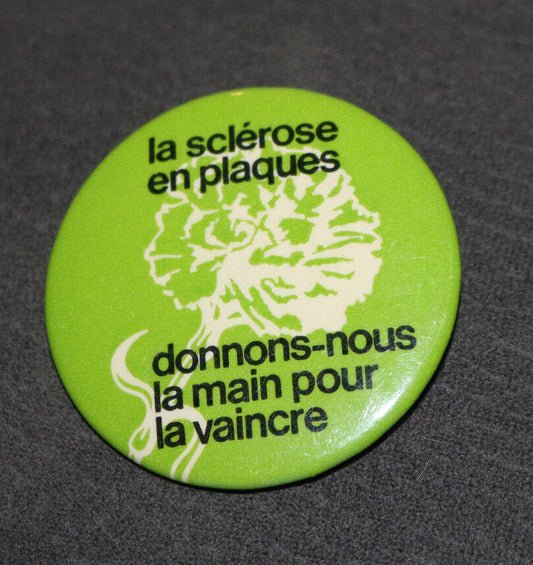 La Sclérose En Plaques Donnons-Nous La Main Québec Buttons Pin Back Macaron