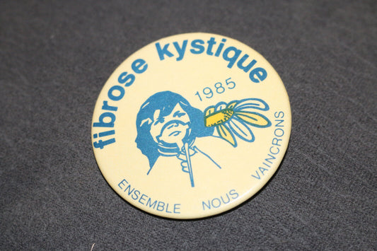 Fibrose Kystique 1985 Ensemble Nous Vaincrons Pinback Macaron Vintage Canada