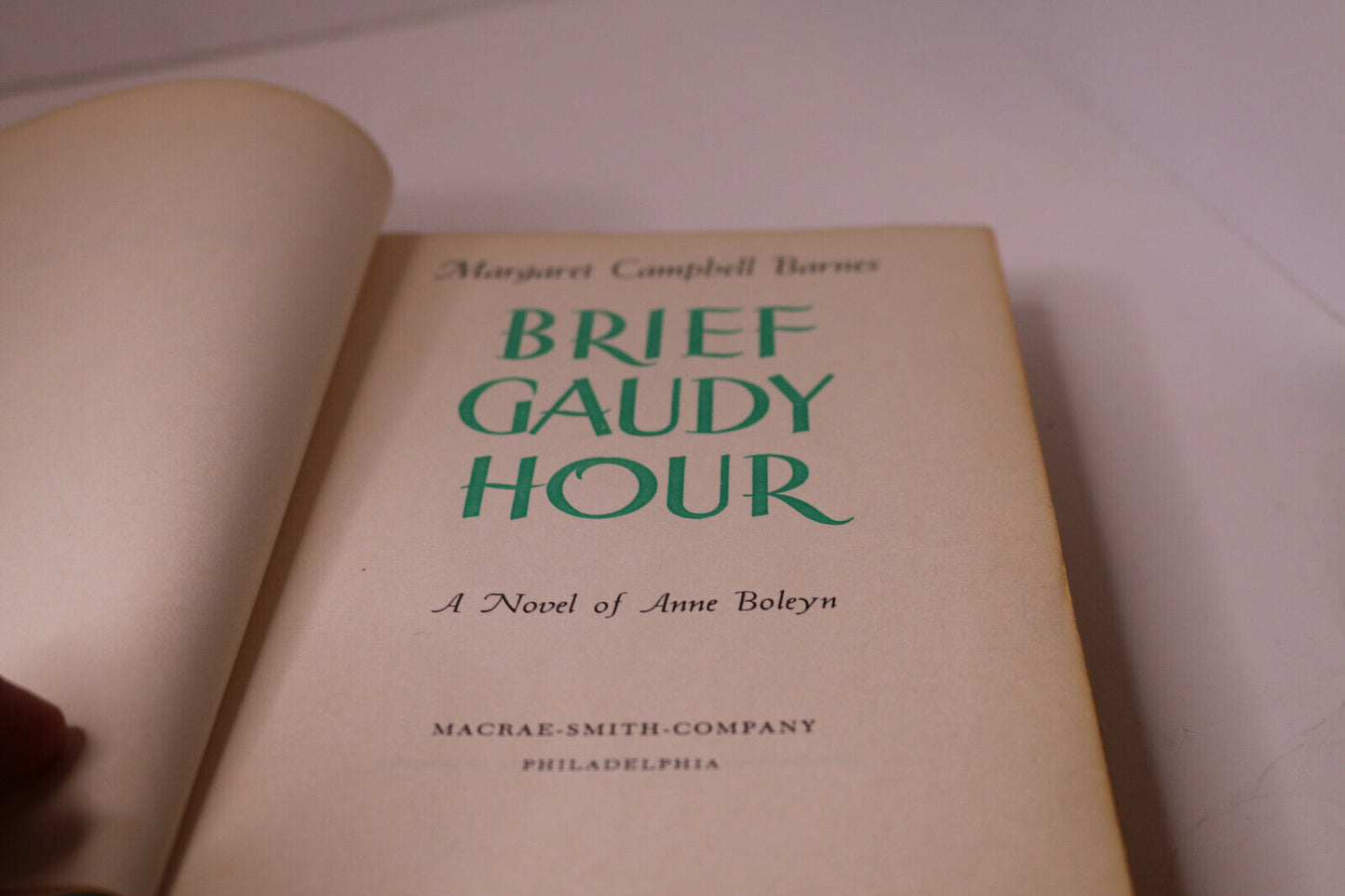 Brief Gaudy Hour A Novel Of Anne Boleyn By Margaret C Barnes Hcdj 1949