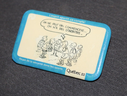 Arbitre Dessin Régie Sécurité Dans Les Sports Québec Buttons Pin Back Macaron