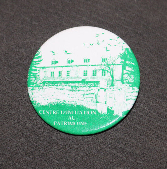 Centre D'Initiation Au Patrimoine Vert Québec Canada Buttons Pin Back Macaron