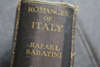 Romances Of Italy Rafael Sabatini Hardcover Book Vintage Antique