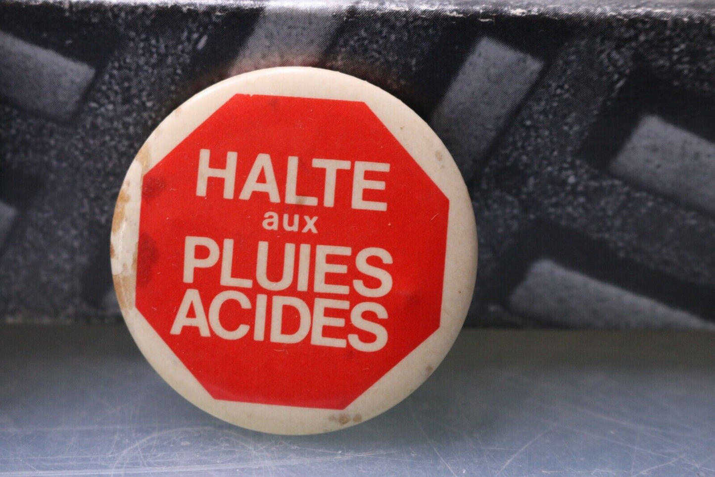 Vintage Small Macaron Pinback Québec Haltes Aux Pluies Acides Prévention Danger