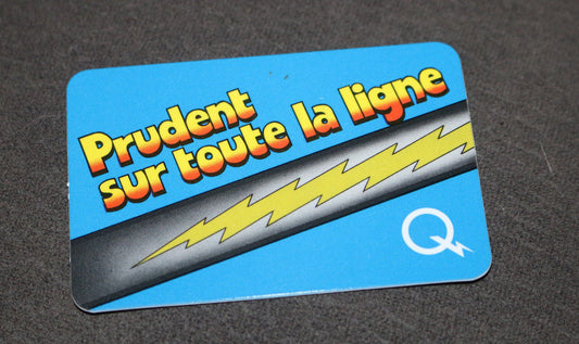 Prudent Sur Toute La Ligne Hydro-Québec Canada Buttons Pin Back Macaron