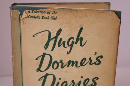 Hugh Dormer'S Diaries The Newman Press 1948 Book Antique Hardcover Vtg