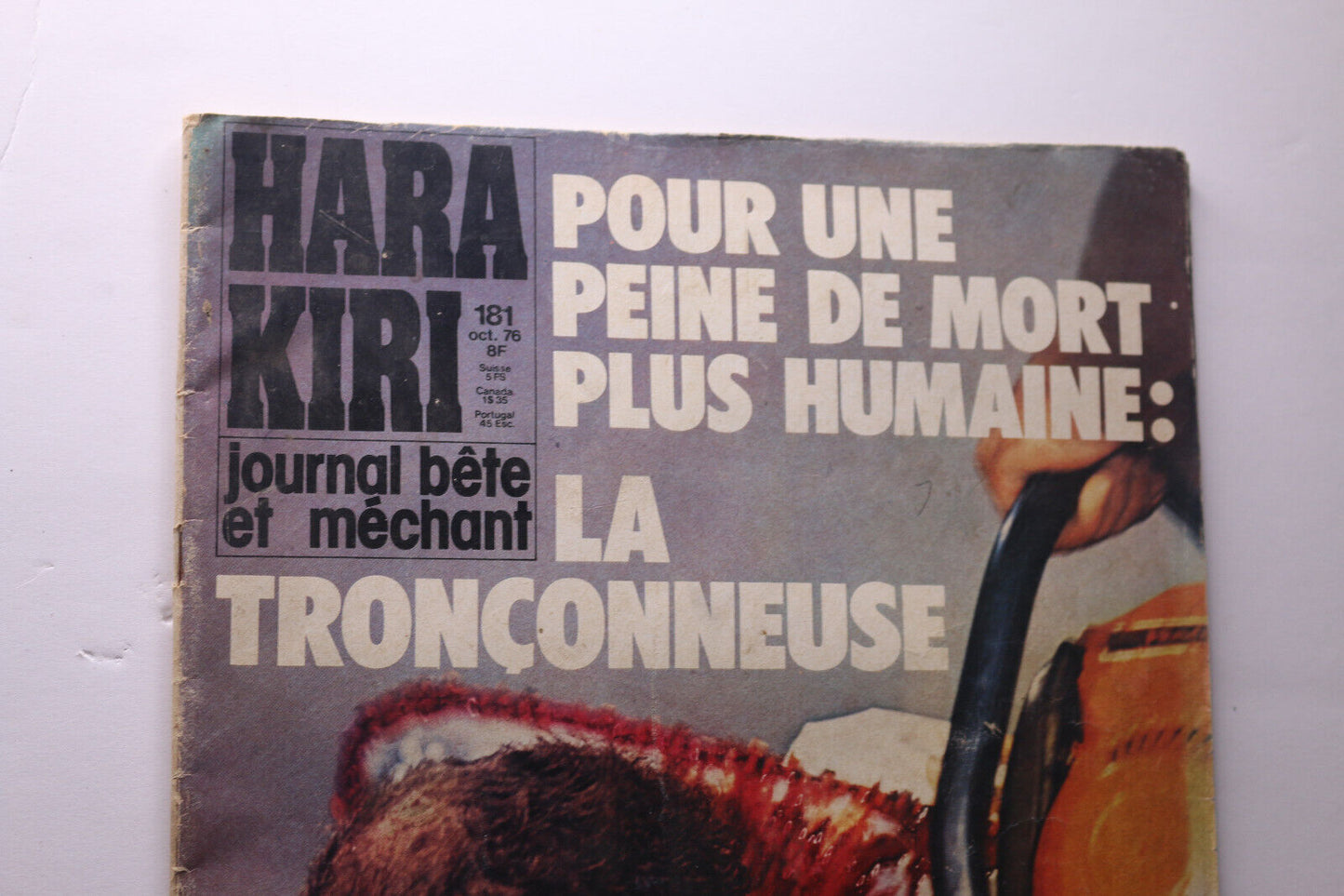 Hara-Kiri N°181 Octobre 1976 Magazine La Tronçonneuse Peine De Mort Journal Bête