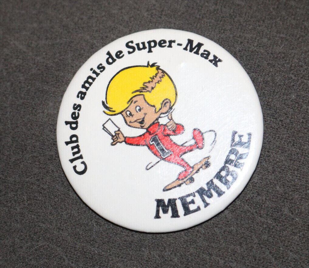 Club Des Amis De Super-Max Membre Québec Buttons Pin Back Macaron