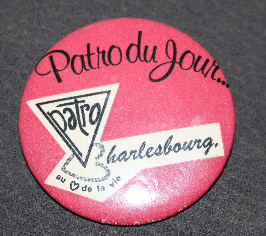 Patro Du Jour Charlesbourg Vintage Québec Buttons Pin Back Macaron Vintage